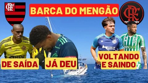 BARCA DO MENGÃO 😲 COM 4 NOMES 👀 JOVEM SAINDO 😱