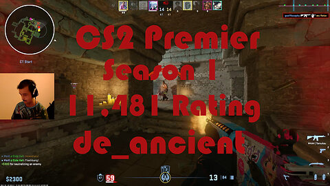 CS2 Premier Matchmaking - Season 1 - 11,481 Rating - de_ancient