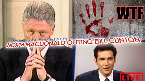 That Time NORM Macdonald outed Bill Clinton