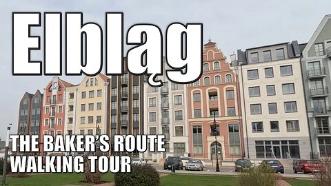 Elblag 'The Baker's Route' Walking Tour | Eastern Poland | 2023 #elbląg