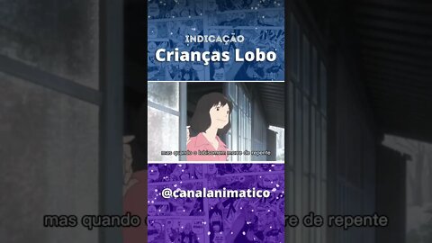 INDICAÇÃO | Crianças Lobo - #shorts