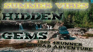 PNW Summer Vibes | 1985 TOYOTA 4Runner doing what it was made to do | From the 2020 archives |