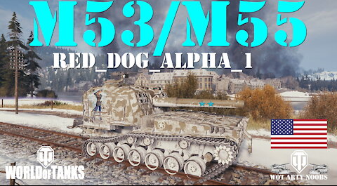 M53/M55 - Red_Dog_Alpha_1