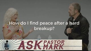 How do I find peace after a hard breakup?