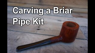 Carving a briar pipe kit