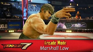 Tekken 7: Arcade Mode - Marshall Law