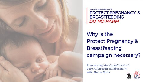 Why is the Protect Pregnancy and Breastfeeding Campaign Necessary?