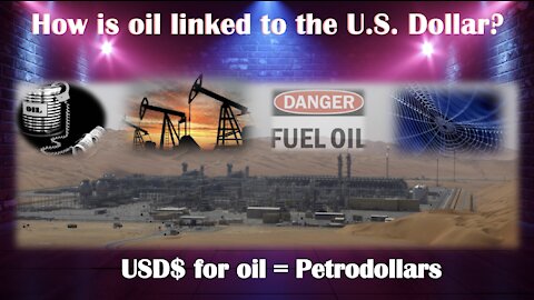 Stealing America The Long Game (video 13) The CORRUPTION in the Petrodollar