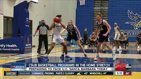 CSUB basketball programs in the home stretch, preparing to face U.C. Santa Barbara