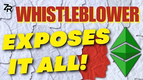Ethereum Whistleblower EXPOSES It All!