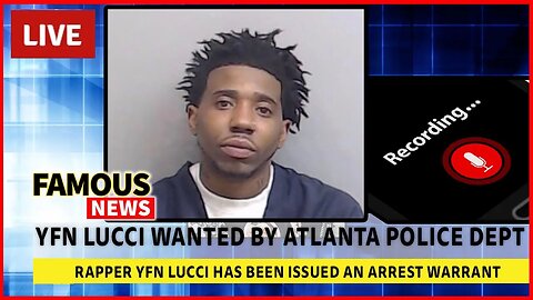 YFN Lucci Turns Himself Into Atlanta Police | FamousNews