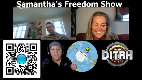Samantha's Freedom Show Guest Flat Earth Dave (David Weiss) [Nov 12, 2021]