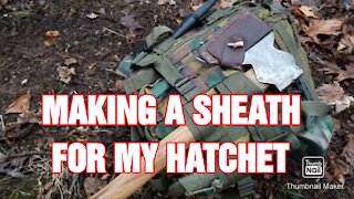 Making a sheath for my hatchet