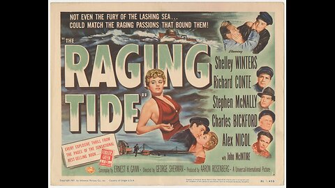 The Raging Tide (1951) | A film noir crime drama directed by George Sherman.