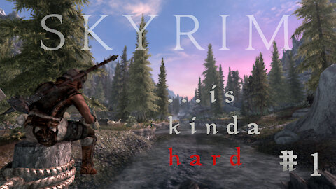 Skyrim...is Kinda Hard! Episode 1 - A Warrior's Path (Legendary Difficulty Modded Playthrough)