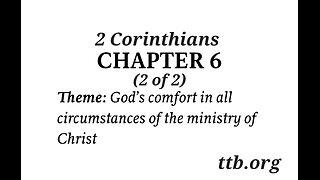 2 Corinthians Chapter 6 (Bible Study) (2 of 2)