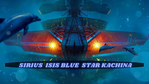 SIRIUS ISIS BLUE STAR KACHINA DNA ACTIVATION ~ GENE-ISIS as a Key Code ☯ Alpha and Omega