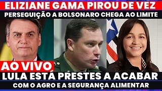 🚨AGORA: ELIZIANE GAMA AUMENTA O GRAU DE PERSEGUIÇÃO A BOLSONARO, LULA PRESTES A ACABAR COM O AGRO.