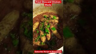 Fried Chicken & Okra Masla #food #viral #america #cooking #foodie #cookingvideo #trending #shorts