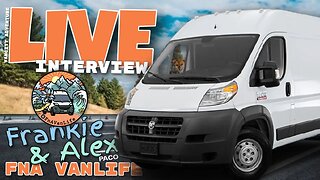 FNA Vanlife with Frankie and Alex