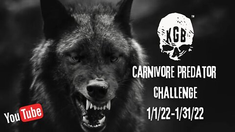 The Carnivore Predator Challenge! Begins 1/1/22. Are you ready to accept the challenge! #carnivore