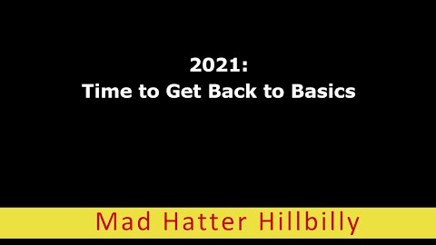 2021: Back to Basics
