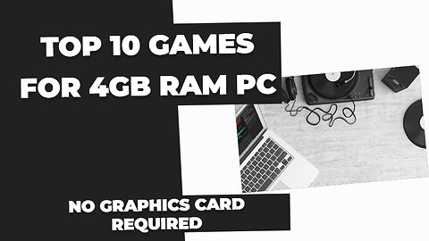 Top 10 Games For 4GB RAM PC | Intel HD Graphics | No Graphics Card Required |