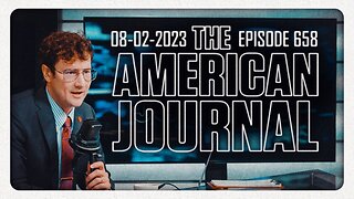 The American Journal - FULL SHOW - 08/02/2023