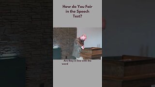 How do You Fair in the Speech Test?