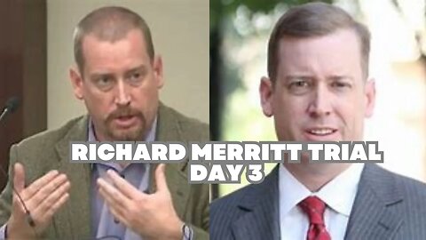 Watch Live - Lawyer Richard Merritt accused of killing his own mother Day 3