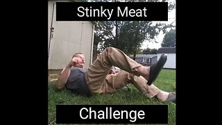Stinky Meat Challenge