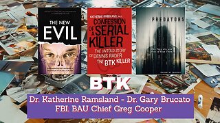 Dr. Katherine Ramsland Talks Serial Killer BTK With Dr. Gary Brucato, FBI's Greg Cooper - TIR