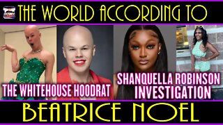 #WOKE HOODRAT IN THE WHITEHOUSE | SHANQUELLA ROBINSON INVESTIGATION UPDATE!