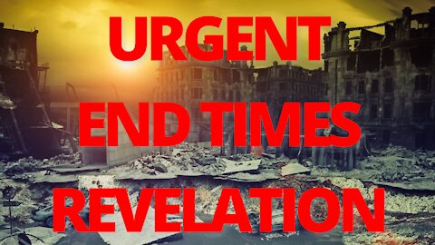 URGENT WARNING! Covid Vaccine, the Apocalypse, Prophetic Dream, ect