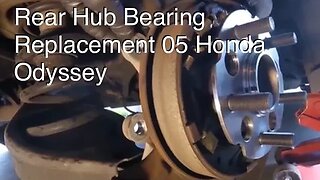 Rear Hub Bearing Assembly Replacement 05 Honda Odyssey