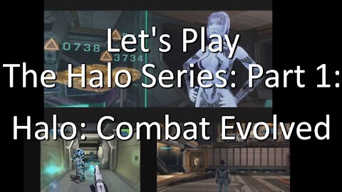 Let's Play: The Halo Series, Part 1 - Halo: Combat Evolved vs Halo Anniversary vs MCC - Comparison