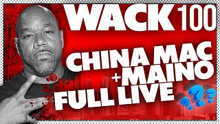 Wack 100 talks SPICY with China Mac about Maino and Troy Ave