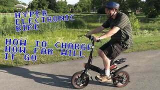 HYPER ELECTRONIC BIKE | HOW TO CHARGE | HOW FAR WITH GO