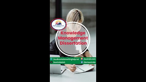 Knowledge Management Dissertation | au.dissertationwritinghelp.net