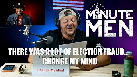 17. THERE WAS A LOT OF ELECTION FRAUD (FULTON COUNTY GA EDITION) - CHANGE MY MIND