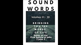 Sound Words, Notes on the First Epistle of John, 1 John 2