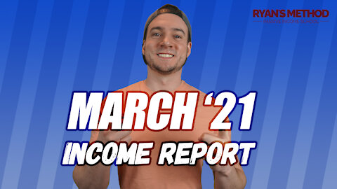 March 2021 Income Report — Print on Demand & Amazon FBA Sales + Google Ad Revenue