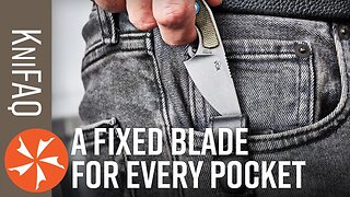 KnifeCenter FAQ #137: Is That A Fixed Blade In Your Pocket?