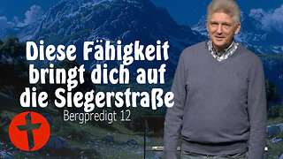 Diese Fähigkeit bringt dich auf die Siegerstraße: Selbstdisziplin | Bergpredigt 12 | Gert Hoinle