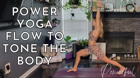 Power Yoga Flow to Tone the Body || Yoga with Stephanie