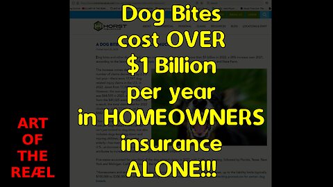 Dog Bites now cost over $1 billion per year in homeowners insurance ALONE