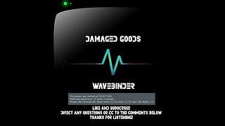 Damaged Goods by Wavebinder