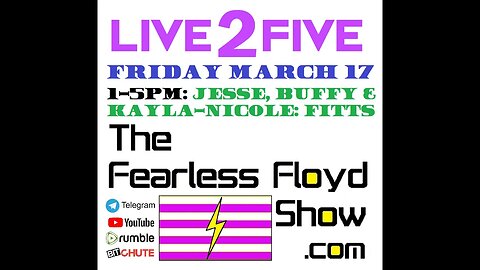 Live 2 Five © MAR 17 - 1PM: Kayla-Nicole: Fitts, Buffy LeAnn and Jesse Wayne
