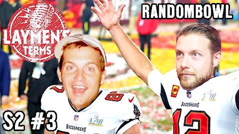 The RandoBowl! Tom Brady, Buy Doge Coin, Police Brutality and Tranny Sports