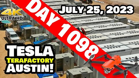 WIRING MEGAPACKS AT GIGA TEXAS! - Tesla Gigafactory Austin 4K Day 1098 - 7/25/23 -Tesla Terafactory
